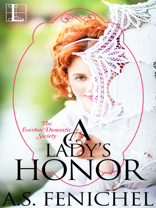 Title details for A Lady's Honor by A.S. Fenichel - Available